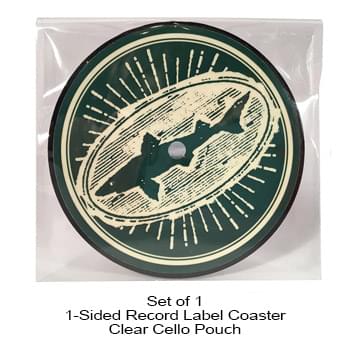 1-Sided Record Label Coasters - Set of 1 - Clear Cello Pouch (No Imprint)